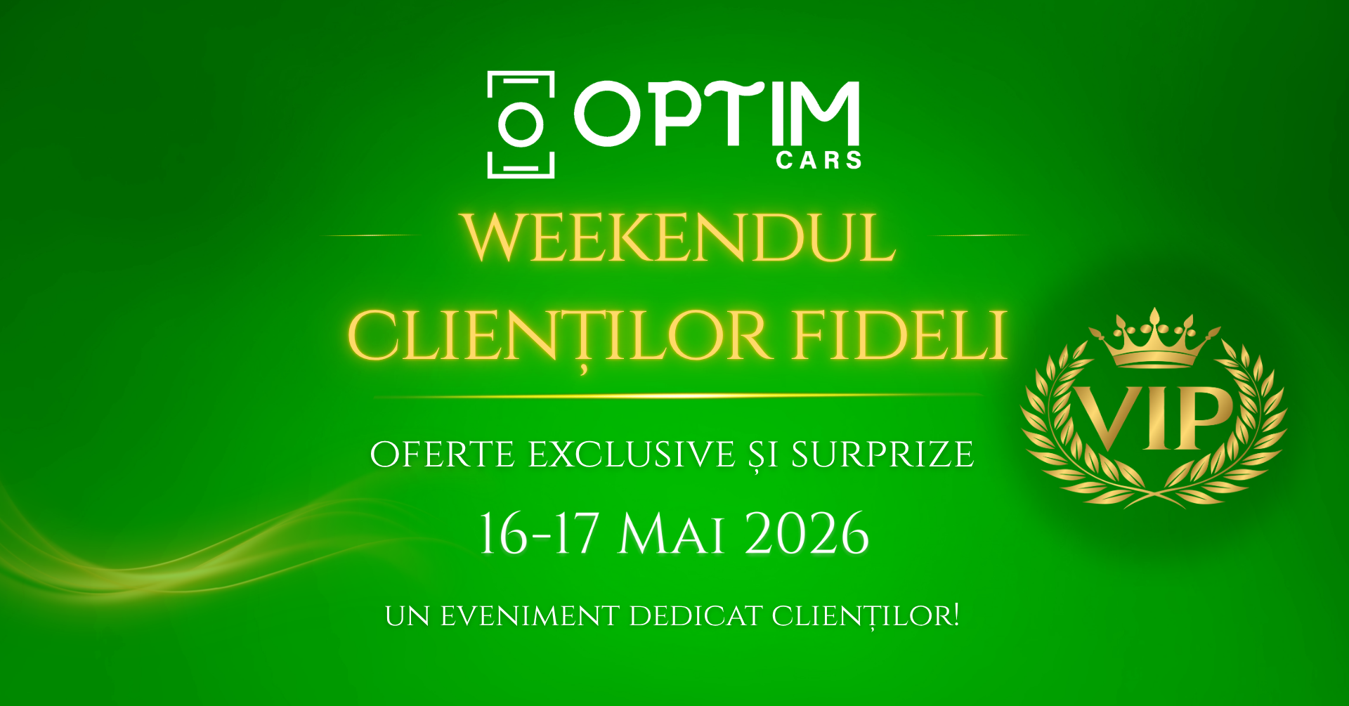 Weekendul Clienților Fideli – Optim Cars 16-17 Mai 2026